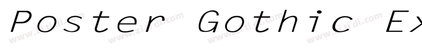 Poster Gothic ExCond字体转换